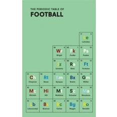 The Periodic Table of FOOTBALL (Hardcover, 2016)