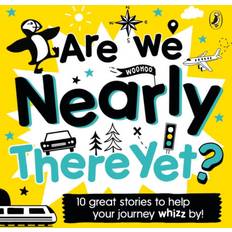 Cheap Audiobooks Are We Nearly There Yet?: Puffin Book of Stories for the Car (Audiobook, CD, 2019)