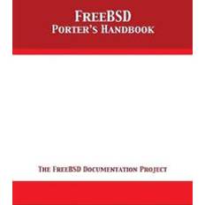 Freebsd FreeBSD Porter's Handbook (Hæftet, 2018)