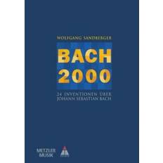 Bach 2000: 24 Inventionen uber Johann Sebastian Bach (Hardcover, 1999)