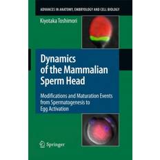 Books Dynamics of the Mammalian Sperm Head: Modifications and. (Paperback, 2009)