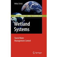 Management control systems Wetland Systems: Storm Water Management Control (Inbunden, 2010)