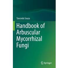 Handbook of Arbuscular Mycorrhizal Fungi (Hardcover, 2015)