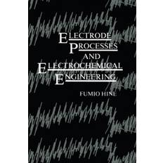 Electrode Electrode Processes and Electrochemical Engineering