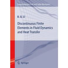 Ben q Discontinuous Finite Elements in Fluid Dynamics and Heat... (Indbundet, 2005)