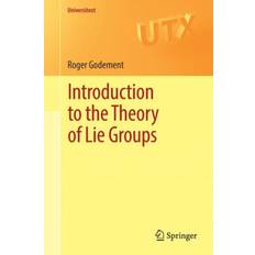 Introduction to the Theory of Lie Groups (Paperback, 2017)