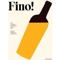 Fino sherry Fino!: världens bästa vin (Indbundet)