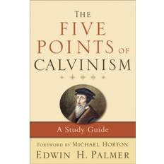 The Five Points of Calvinism: A Study Guide (Paperback, 2010)