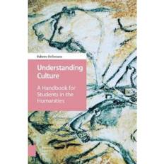 Cultuur Boeken Understanding Culture: A Handbook for Students in the. (Paperback, 2017)