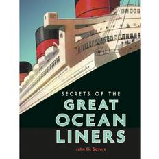 Secrets of the Great Ocean Liners (Inbunden, 2020)