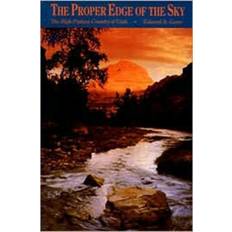 Bücher The Proper Edge of the Sky: High Plateau Country of Utah (Geheftet, 2002)