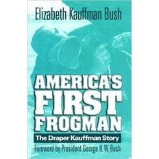 Frogman America's First Frogman: The Draper Kauffman Story (Hæftet, 2012)