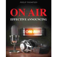 Philip air On Air: Effective Announcing