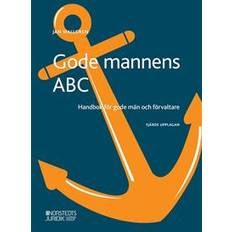 Gode mannens ABC : handbok för gode män och förvaltare (Häftad, 2020)