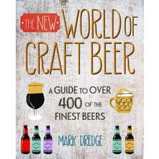 Dredge The New Craft Beer World: A Guide to Over 400 of the... (Inbunden, 2021)