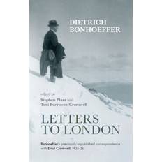 Letters to London: Bonhoeffer's Previously Unpublished. (Paperback, 2013)