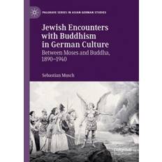 Jewish Encounters with Buddhism in German Culture:... (Indbundet, 2019)