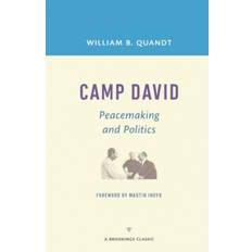 Camp david Camp David: Peacemaking and Politics