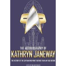 The Autobiography of Kathryn Janeway (Hardcover, 2020)