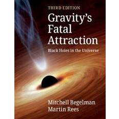 Naturvetenskap & Teknik Böcker Gravity's Fatal Attraction (Häftad, 2020)