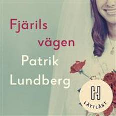 Fjärilsvägen Fjärilsvägen (lättläst) (Ljudbok, MP3)