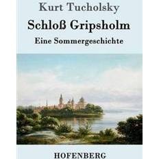 Moderne skønlitteratur - Tysk Bøger Schloss Gripsholm (Hæftet, 2016)