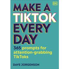 Make a TikTok Every Day: 365 Prompts for... (Hardcover, 2021)