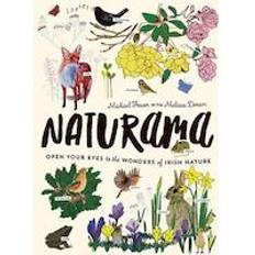 Naturama: Open Your Eyes to the Wonders of Irish Nature (Hardcover, 2016)