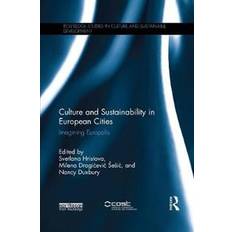 Culture and sustainability: Culture and Sustainability in European Cities (Paperback, 2020)