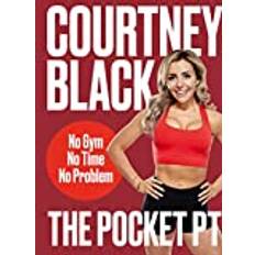 The Pocket PT: No Gym, No Time, No Problem (Inbunden, 2020)