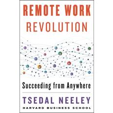 Remote Work Revolution: Succeeding from Anywhere (Hardcover, 2021)