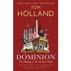 Historie & Arkeologi Bøker Dominion: The Making of the Western Mind (Heftet, 2020)