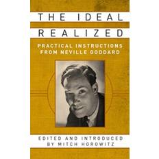 Books The Ideal Realized: Practical Instructions From Neville. (Paperback, 2020)