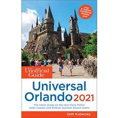 Books The Unofficial Guide to Universal Orlando 2021 (Paperback, 2020)