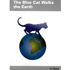 The Bue Cat Walks the Earth (2009)