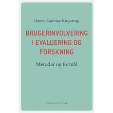 Bøger Brugerinvolvering i evaluering og forskning (Hæftet)