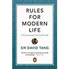 Rules for Modern Life: A Connoisseur's Survival Guide (Paperback, 2020)
