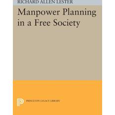 Manpower Planning in a Free Society (2015)