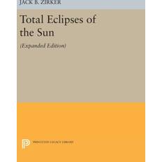 B total Total Eclipses of the Sun: Expanded Edition (Hardcover, 2016)