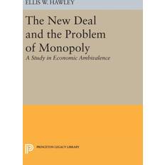 Monopoly deal The New Deal and the Problem of Monopoly (Indbundet, 2016)