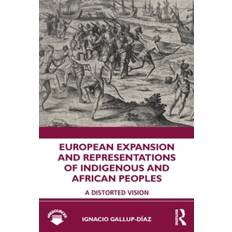 European Expansion and Representations of Indigenous and. (2020)