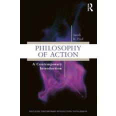 Philosophy of Action: A Contemporary Introduction (Paperback, 2020)