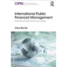 International Public Financial Management: Essentials of. (Hæftet, 2018)