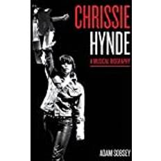 Chrissie Hynde: A Musical Biography (Hardcover, 2017)