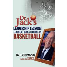 Lifetime basketball Dr. Jack's Leadership Lessons Learned From a Lifetime in... (Indbundet, 2003)