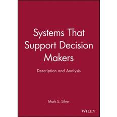 Makers mark Systems That Support Decision Makers: Description and... (Indbundet, 1991)