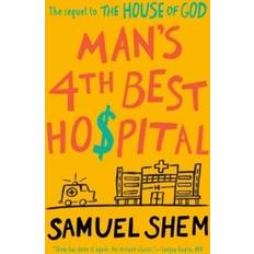 Man's 4th Best Hospital (Paperback, 2020)