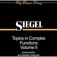 Topics in Complex Function Theory, Volume 2: Automorphic. (1988)