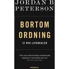 Bortom ordning: 12 nya livsregler (Inbunden)