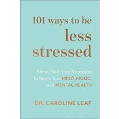 Hardcover Books 101 Ways to Be Less Stressed (Hardcover, 2020)